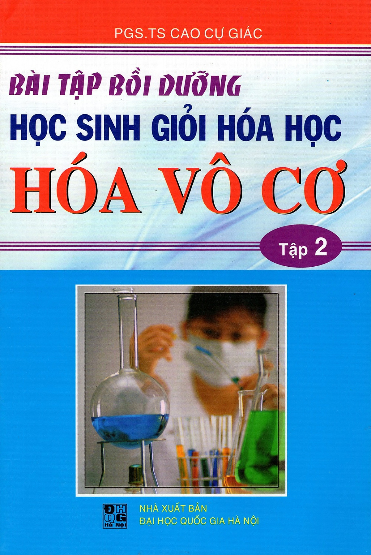 Bài Tập Bồi Dưỡng Học Sinh Giỏi Hóa Học (Tập 2) - Hóa Vô Cơ