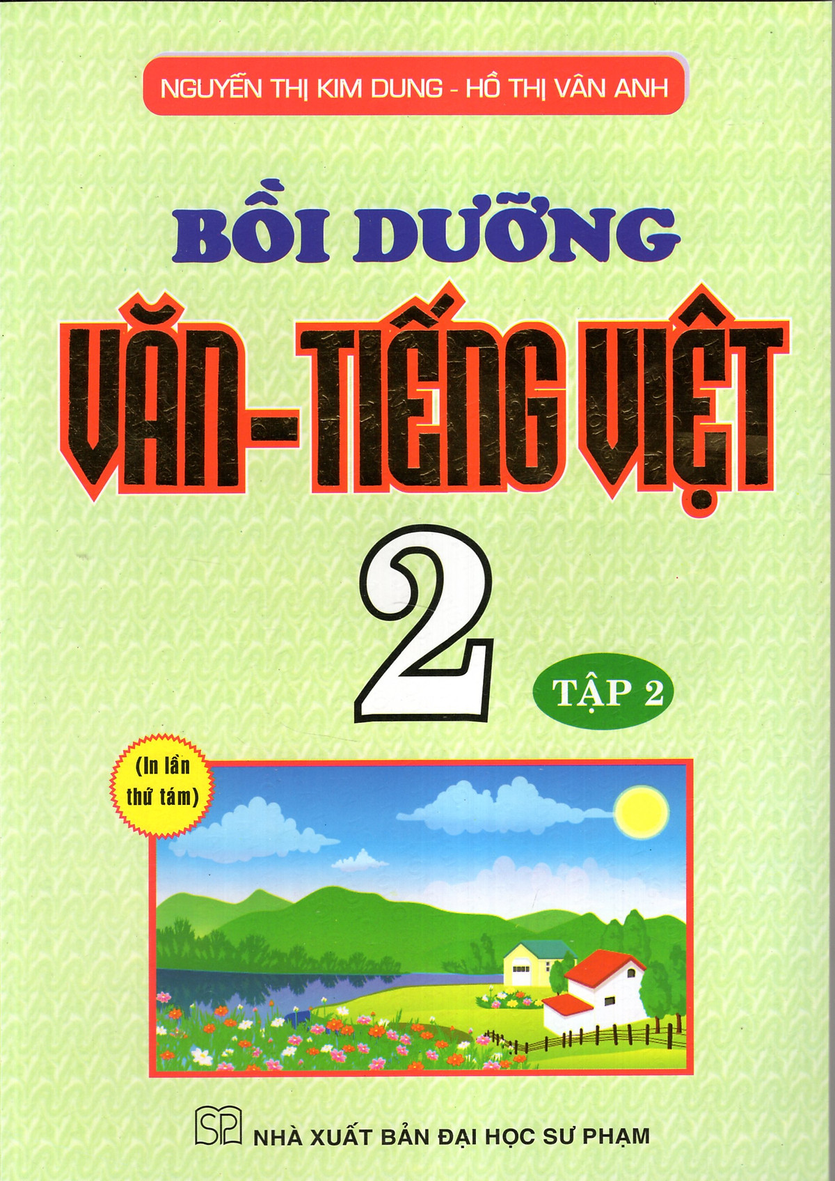 Bồi Dưỡng Văn - Tiếng Việt 2/2