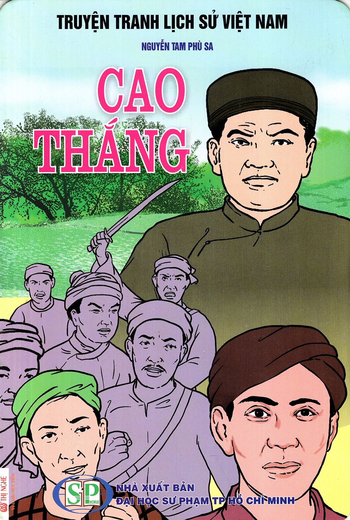 Truyện Tranh Lịch Sử Việt Nam - Cao Thắng