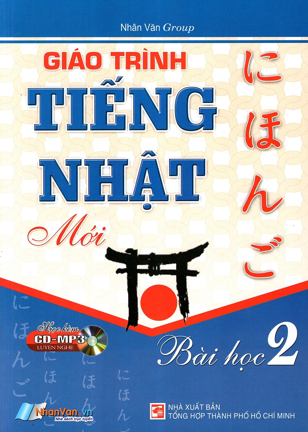 Giáo Trình Tiếng Nhật Mới - Bài học 2 (Kèm CD)