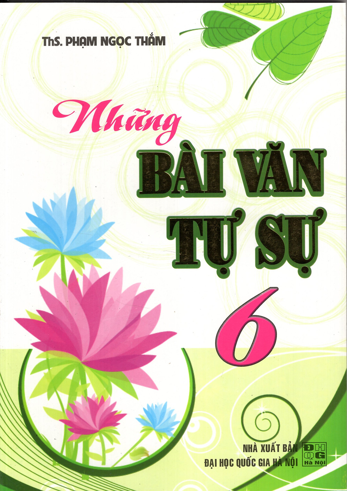 Những Bài Văn Tự Sự 6