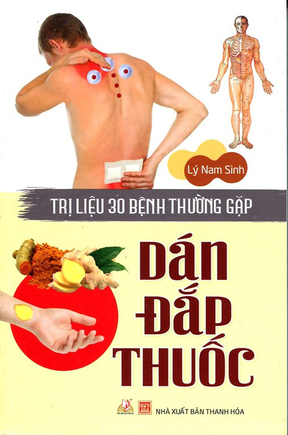 Dán Đắp Thuốc Trị Liệu 30 Bệnh Thường Gặp