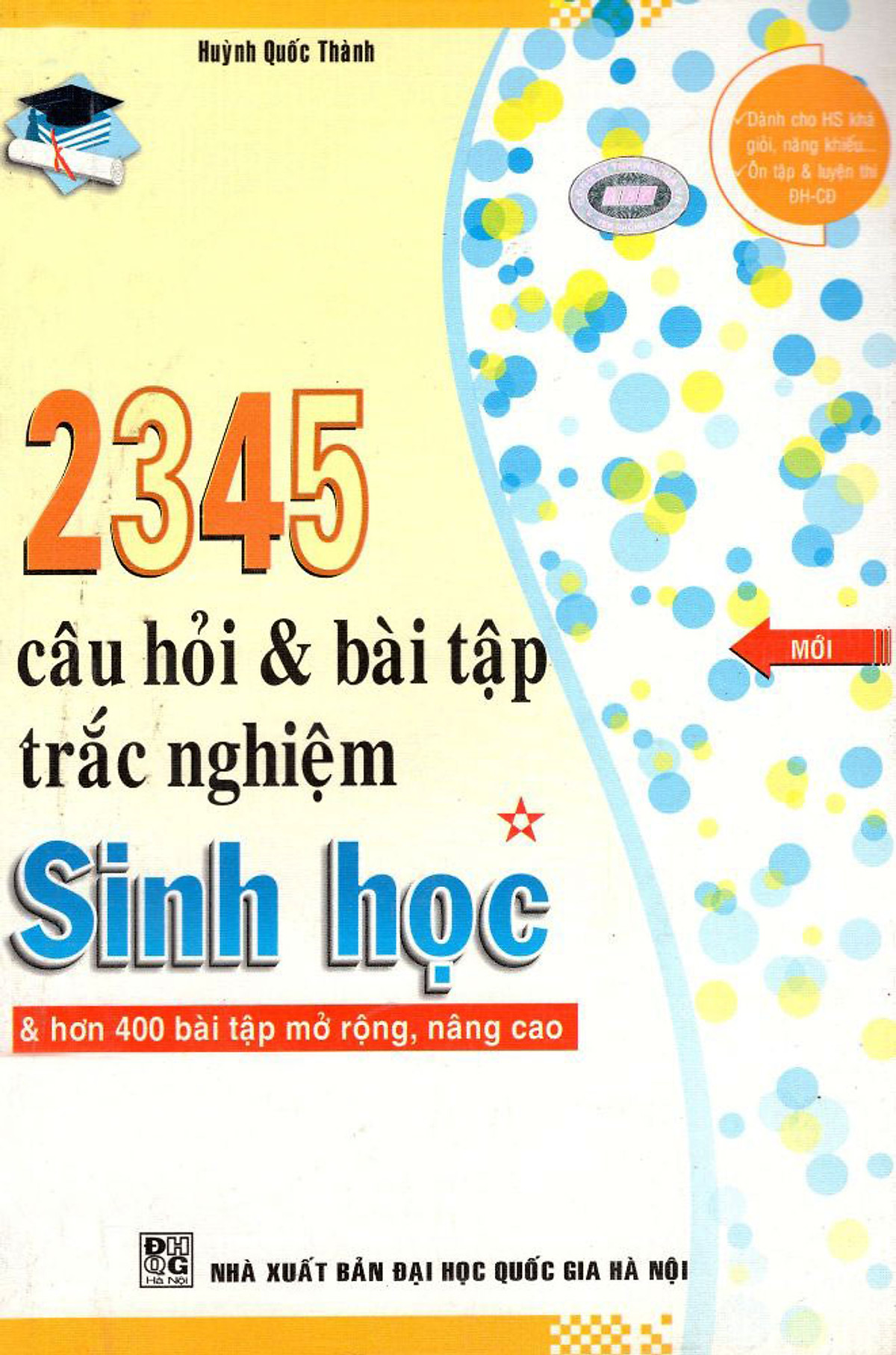 2345 Câu Hỏi & Bài Tập Trắc Nghiệm Sinh Học (Tập 1)