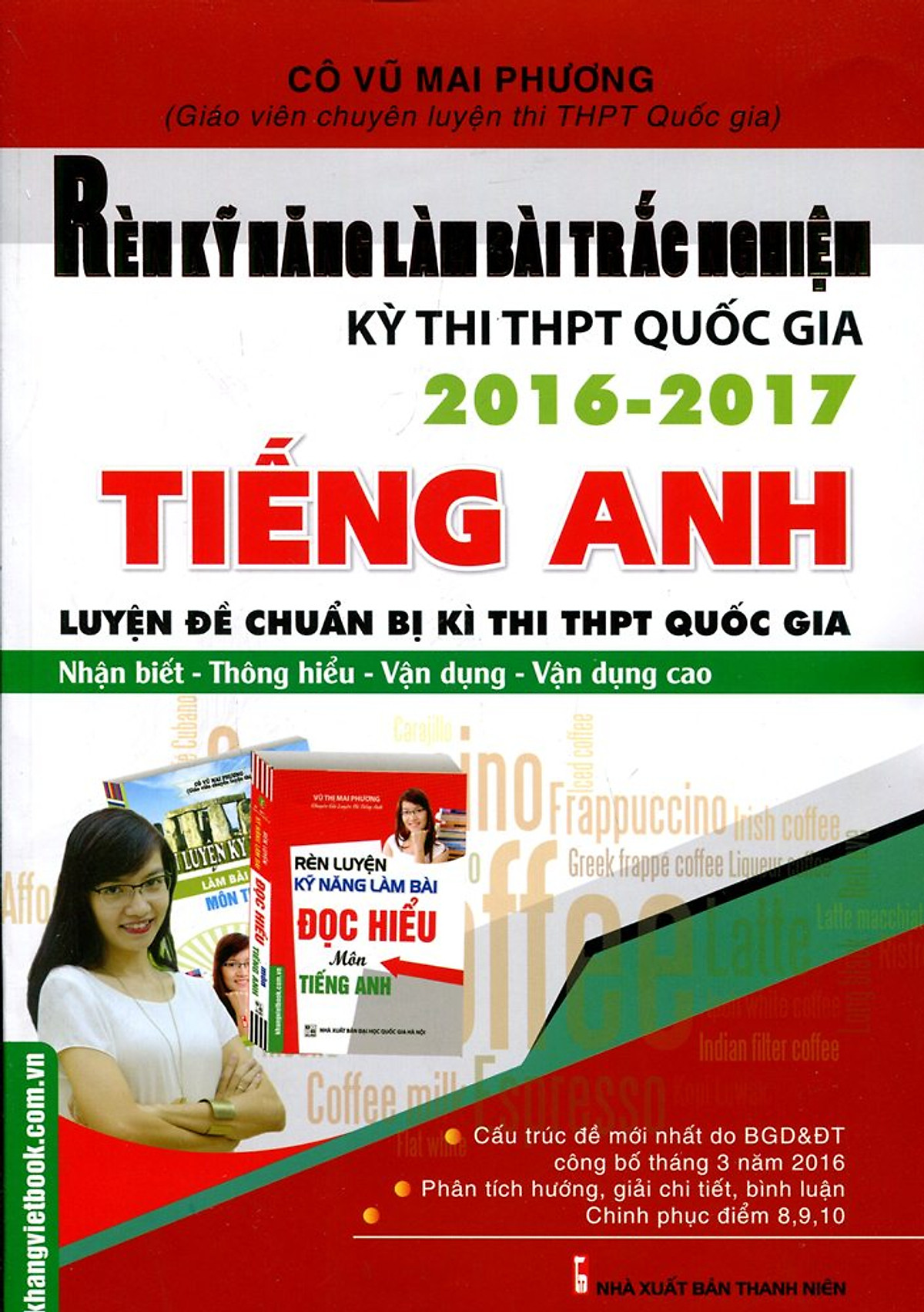 Rèn Luyện Kĩ Năng Làm Bài Trắc Nghiệm Kỳ Thi THPT Quốc Gia 2016 - 2017 - Tiếng Anh