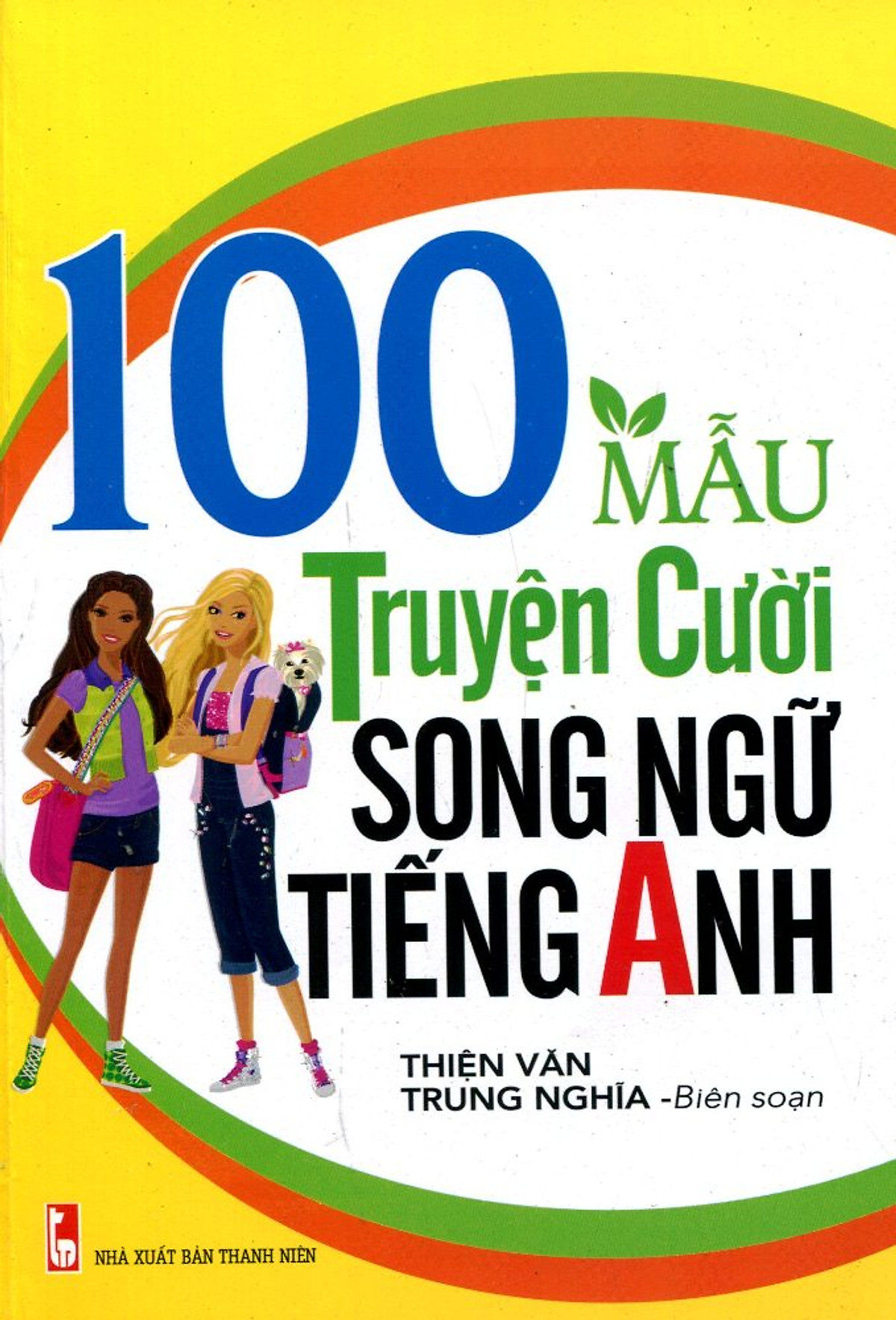 100 Mẩu Truyện Cười Song Ngữ Tiếng Anh Tiki 100 Mẩu Truyện Cười Song Ngữ Tiếng Anh Tiki