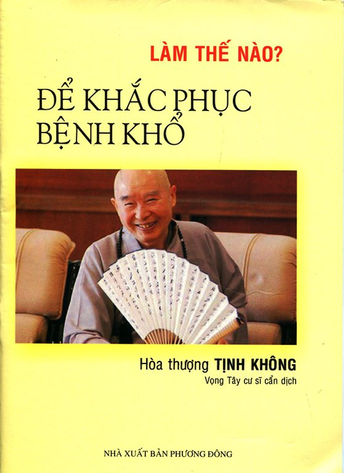 Để Khắc Phục Bệnh Khổ