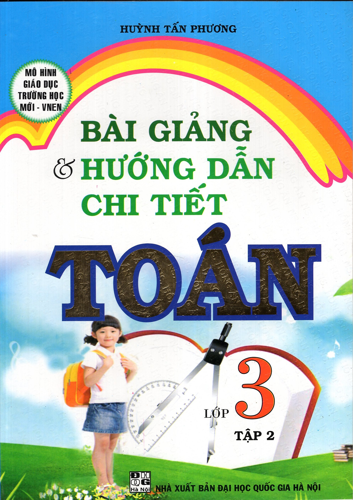 Bài Giảng & Hướng Dẫn Chi Tiết Toán 3/2