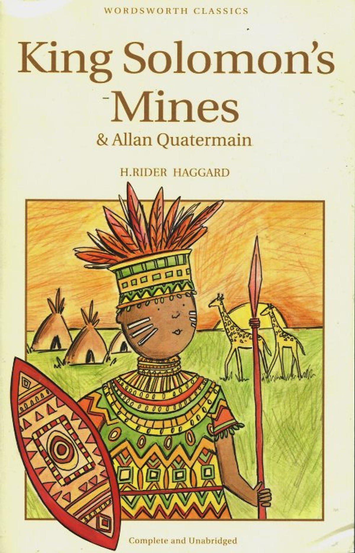Wordsworth Classics : King Solomon Mines and Allan Quatermain