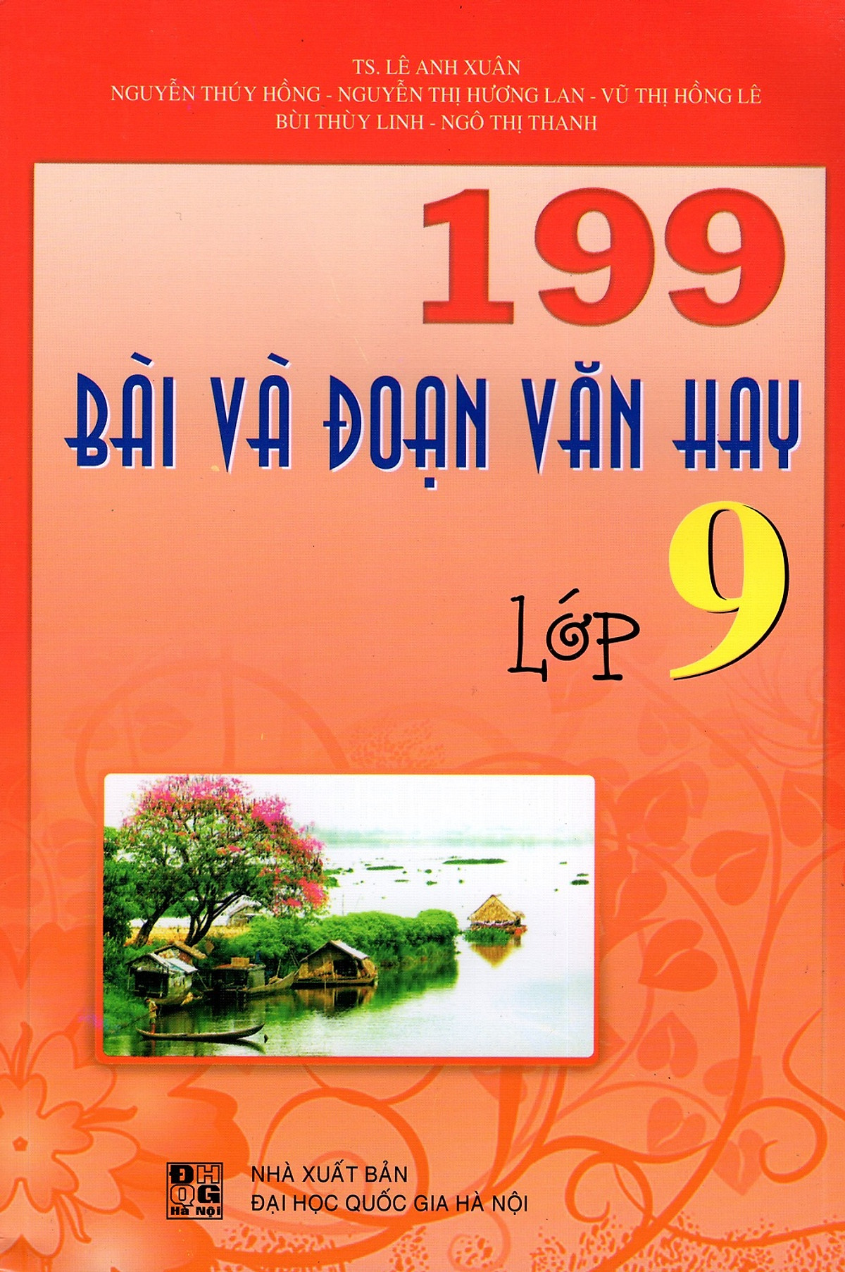 199 Bài Và Đoạn Văn Hay Lớp 9