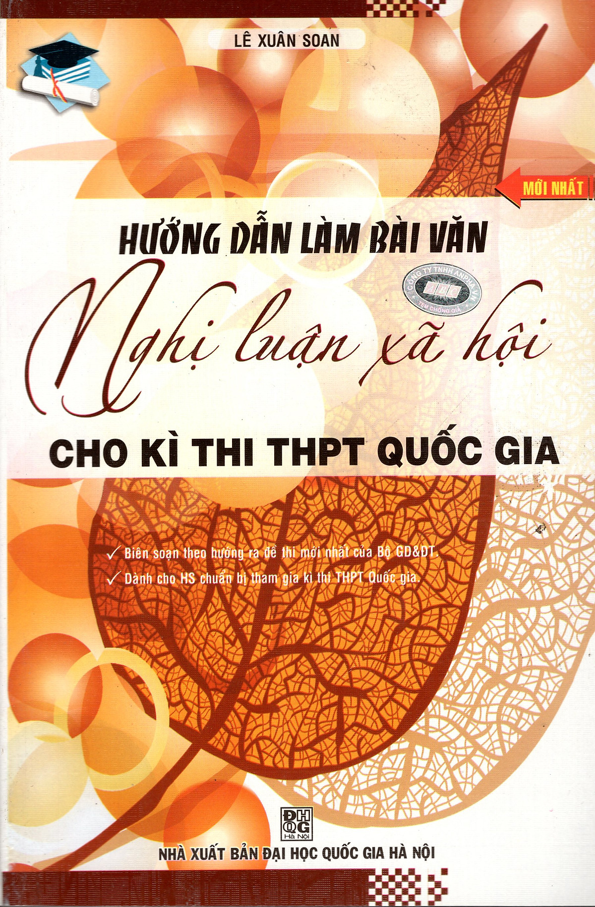 Hướng Dẫn Làm Bài Văn Nghị Luận Xã Hội Cho Kì Thi THPT Quốc Gia