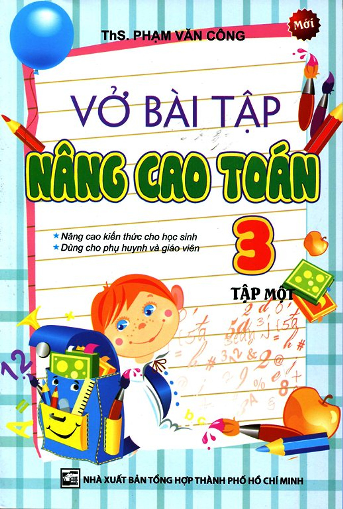 Vở Bài Tập Nâng Cao Toán Lớp 3 (Tập 1)