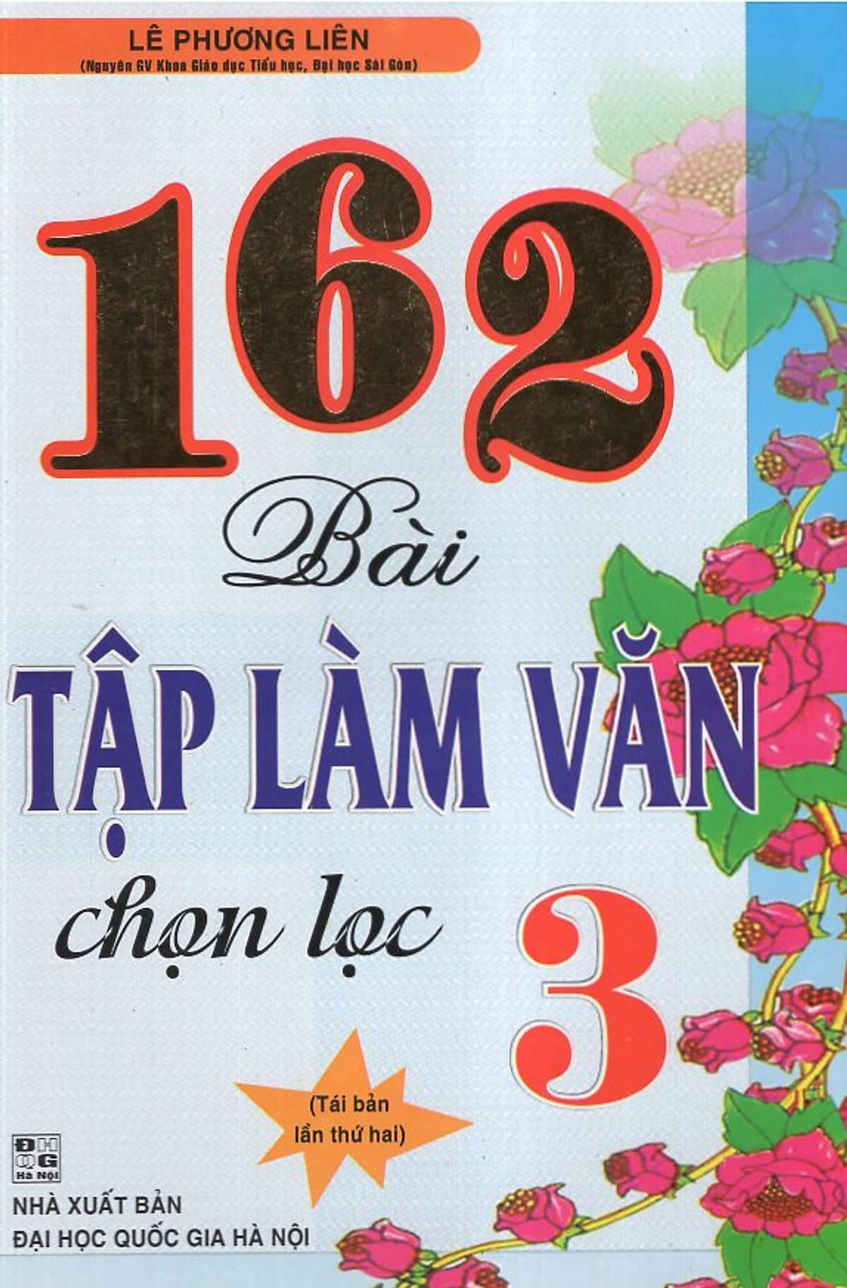 162 Bài Tập Làm Văn Chọn Lọc 3