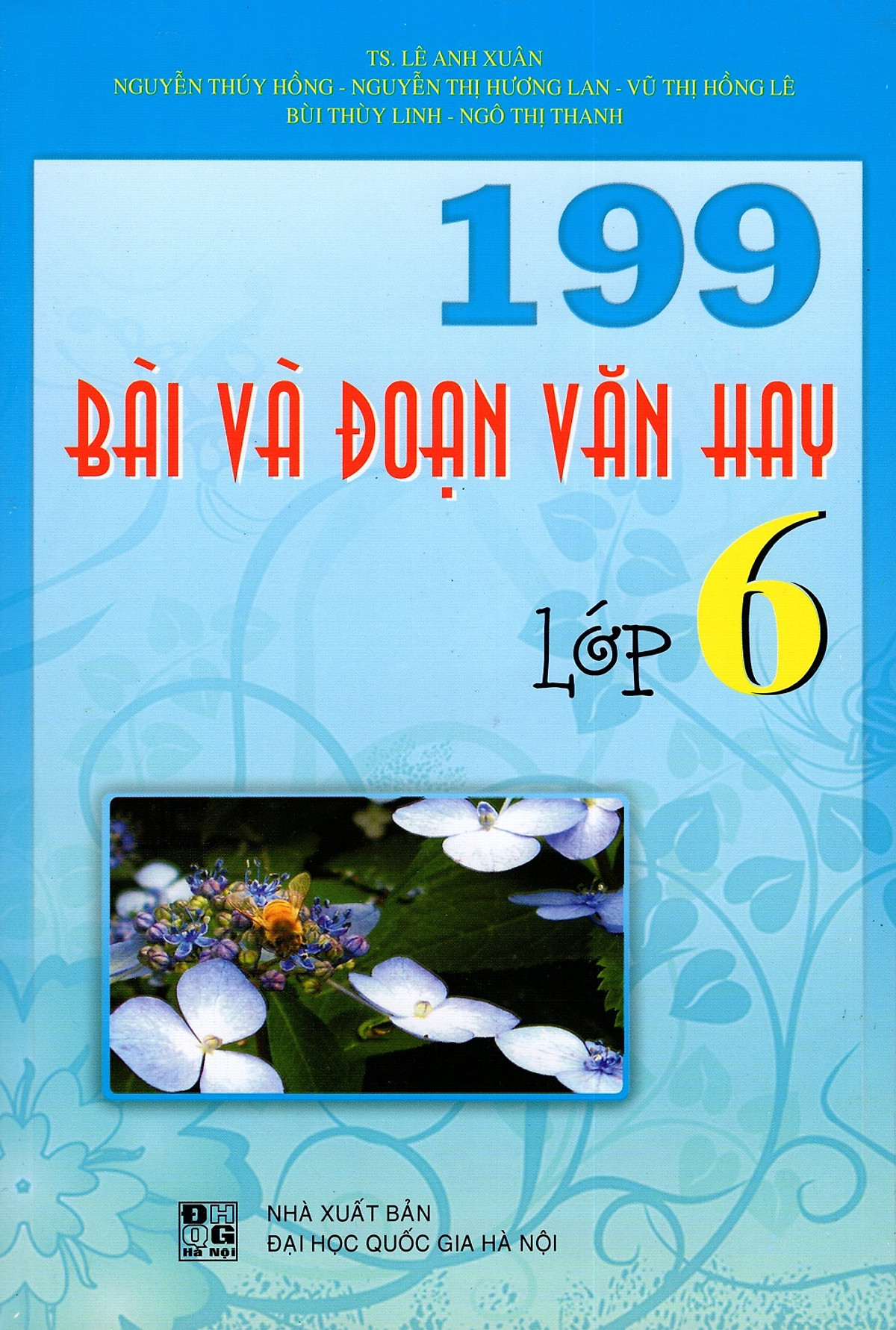 199 Bài Và Đoạn Văn Hay Lớp 6