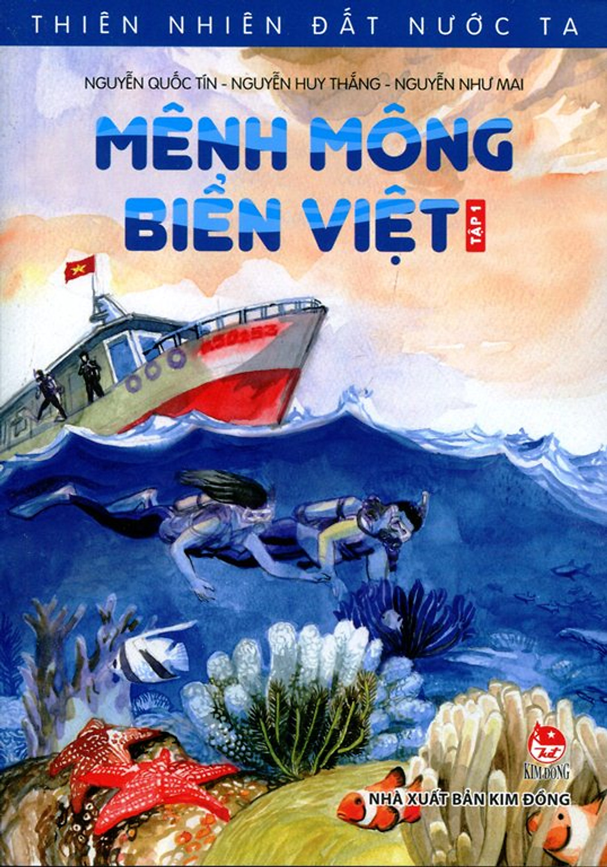 Thiên Nhiên Đất Nước Ta - Mênh Mông Biển Việt (Tập 1)