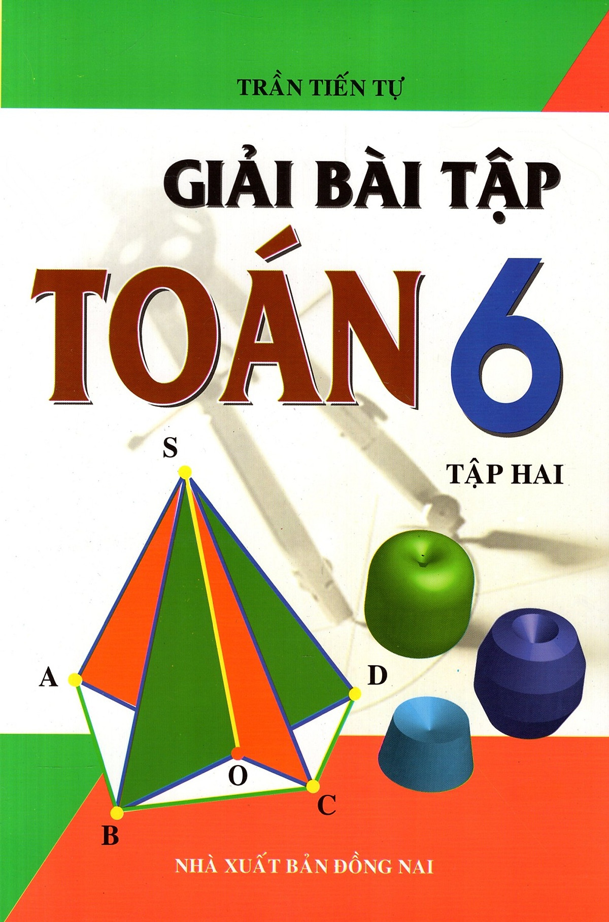 Giải Bài Tập Toán Lớp 6 (Tập 2)