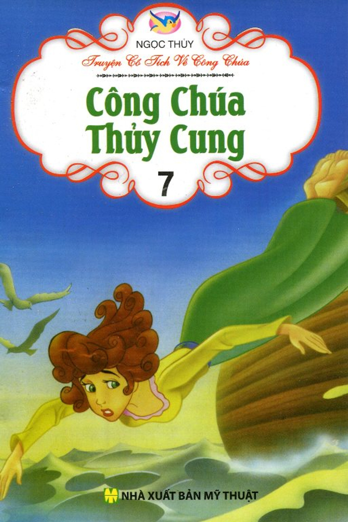 Truyện Cổ Tích Về Công Chúa - Công Chúa Thuỷ Cung (Tập 7)