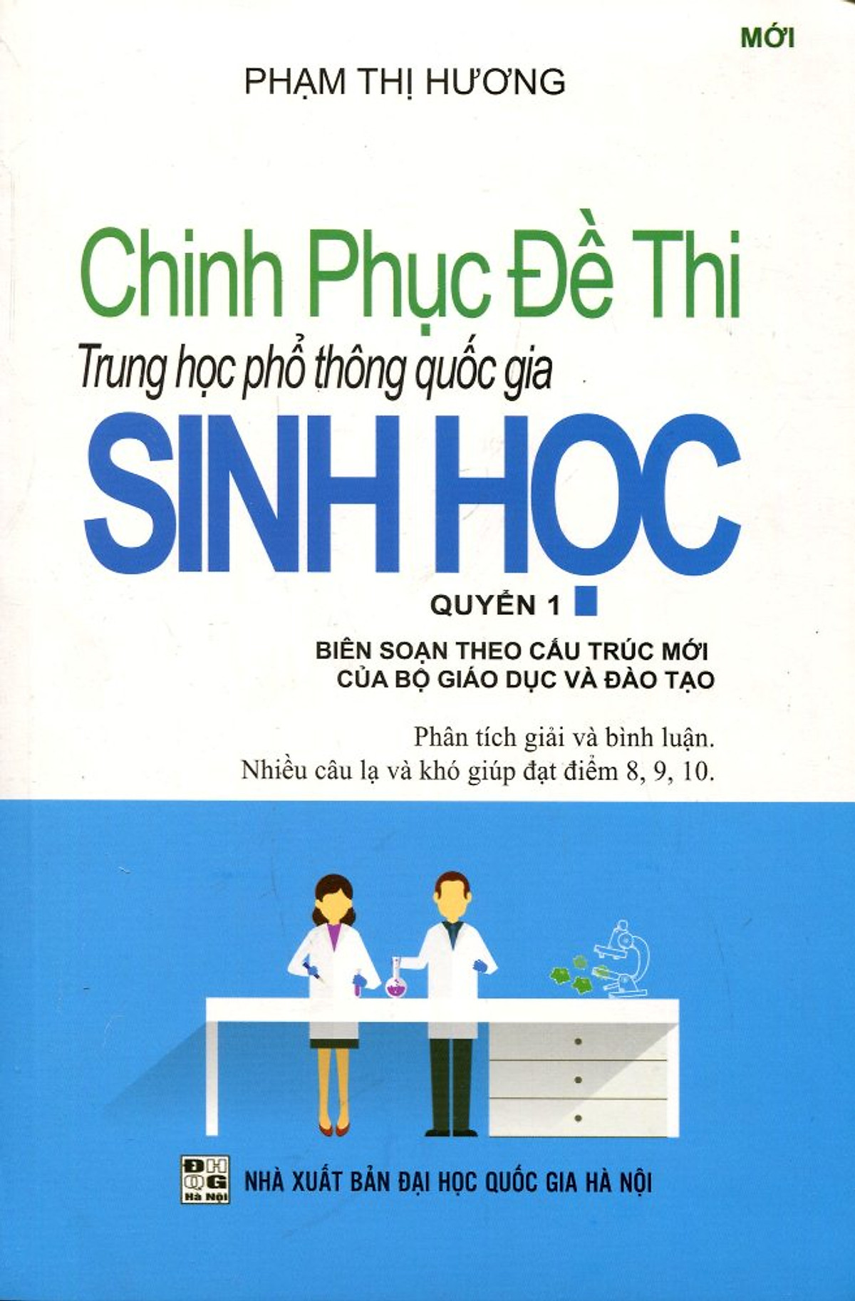 Chinh Phục Đề Thi THPT Quốc Gia Sinh Học - Quyển 1 (Phiên Bản Mới Nhất)