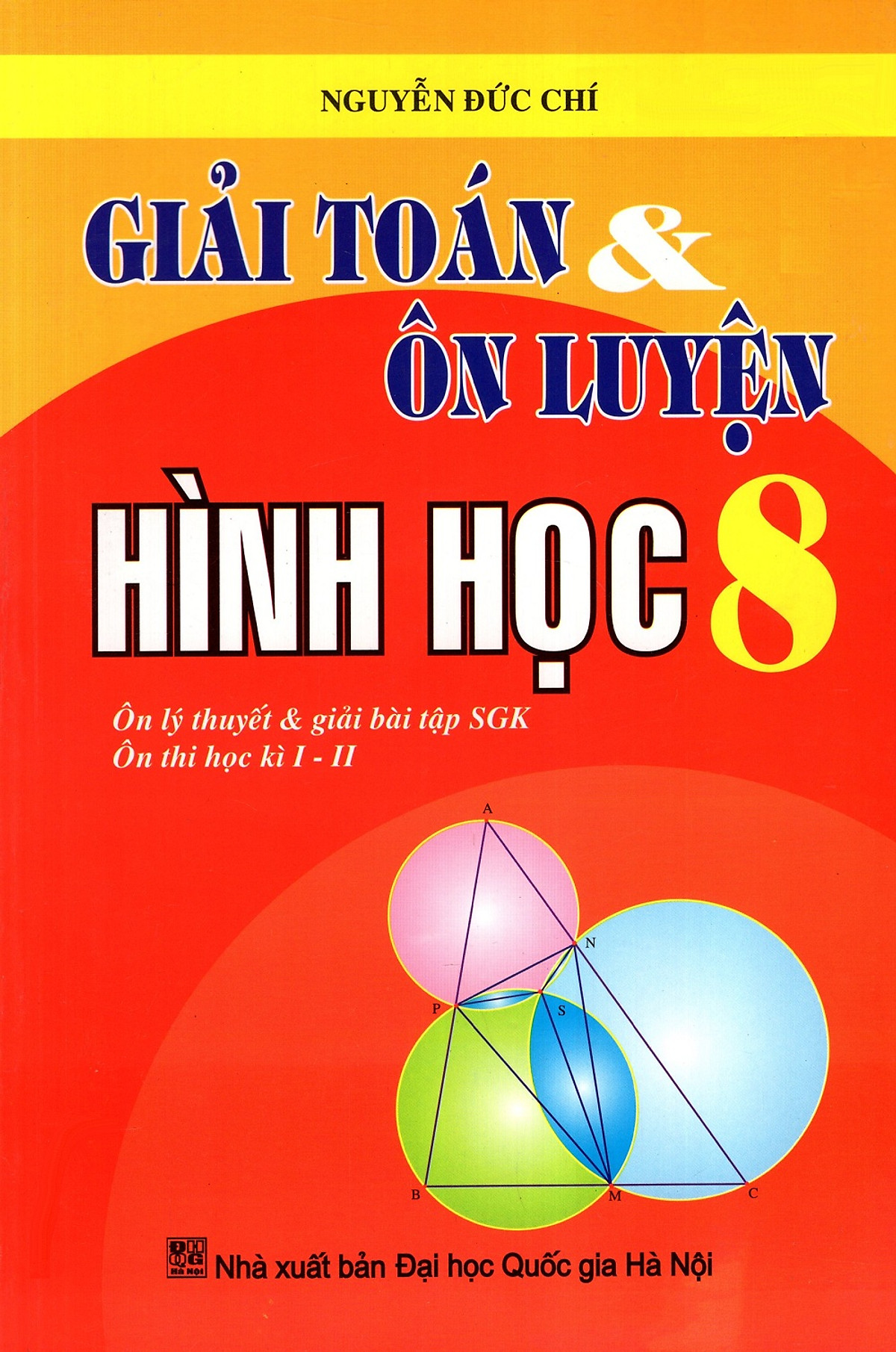 Giải Toán Và Ôn Luyện Hình Học Lớp 8