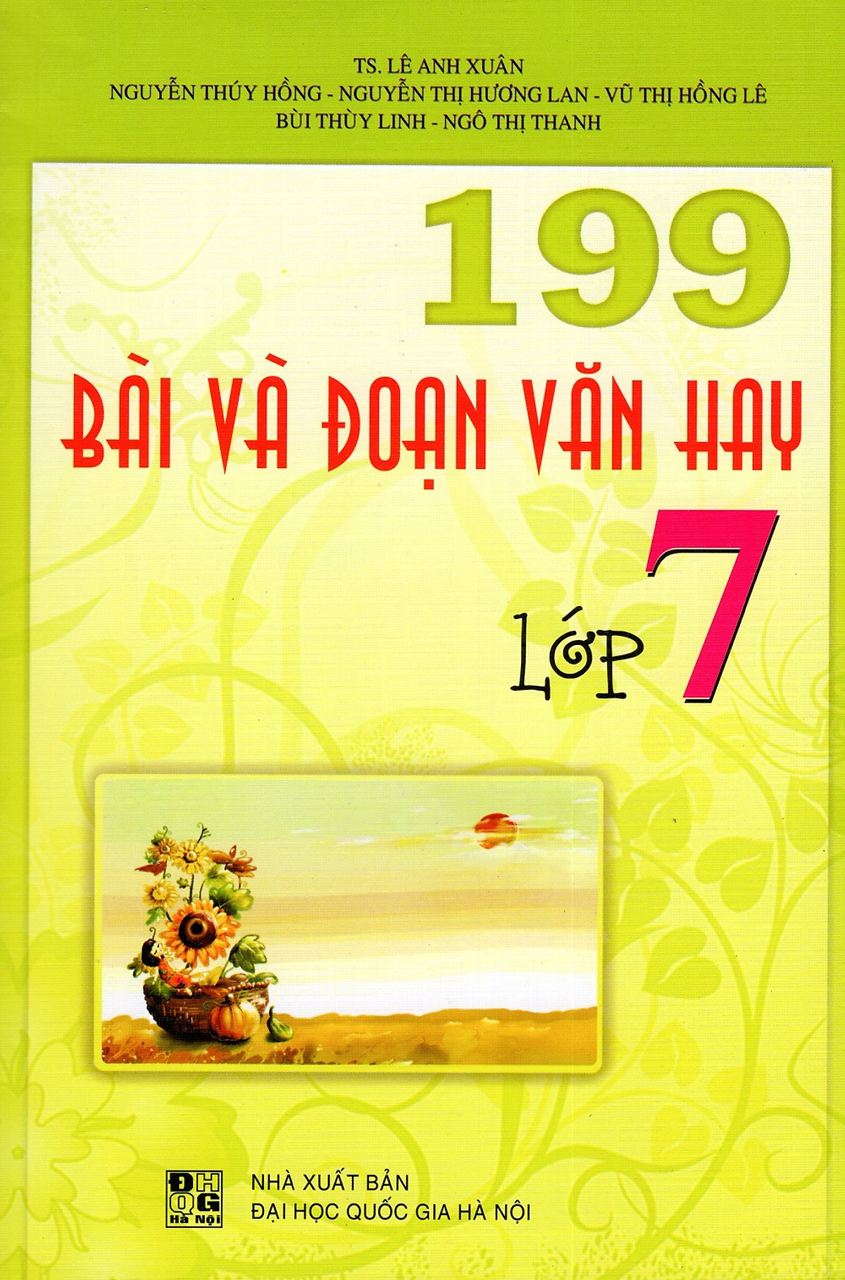 199 Bài Và Đoạn Văn Hay Lớp 7