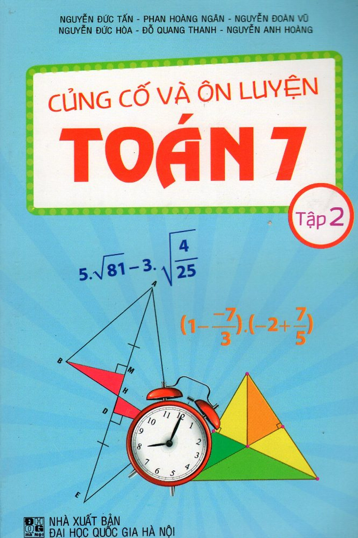 Củng Cố Và Ôn Luyện Toán Lớp 7 (Tập 2)