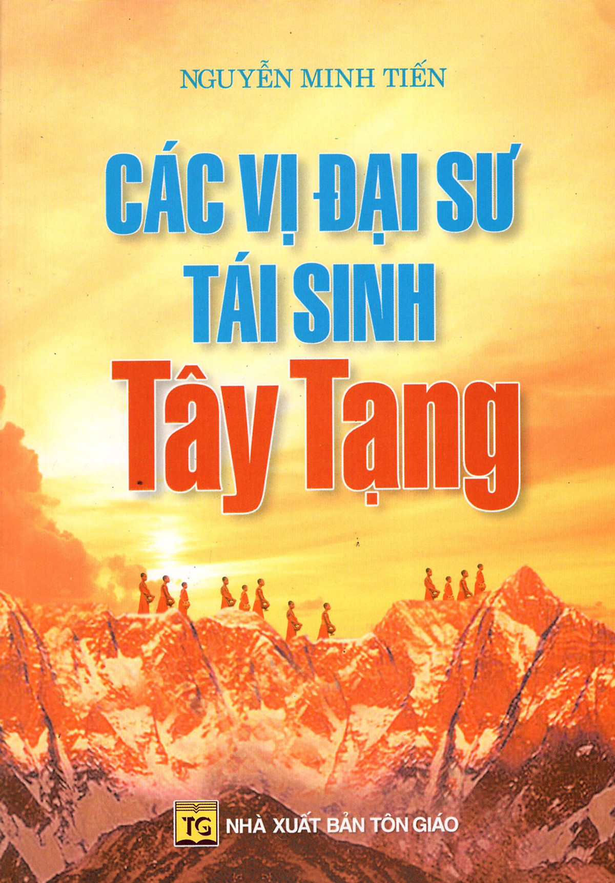 Các Vị Đại Sư Tái Sinh Tây Tạng