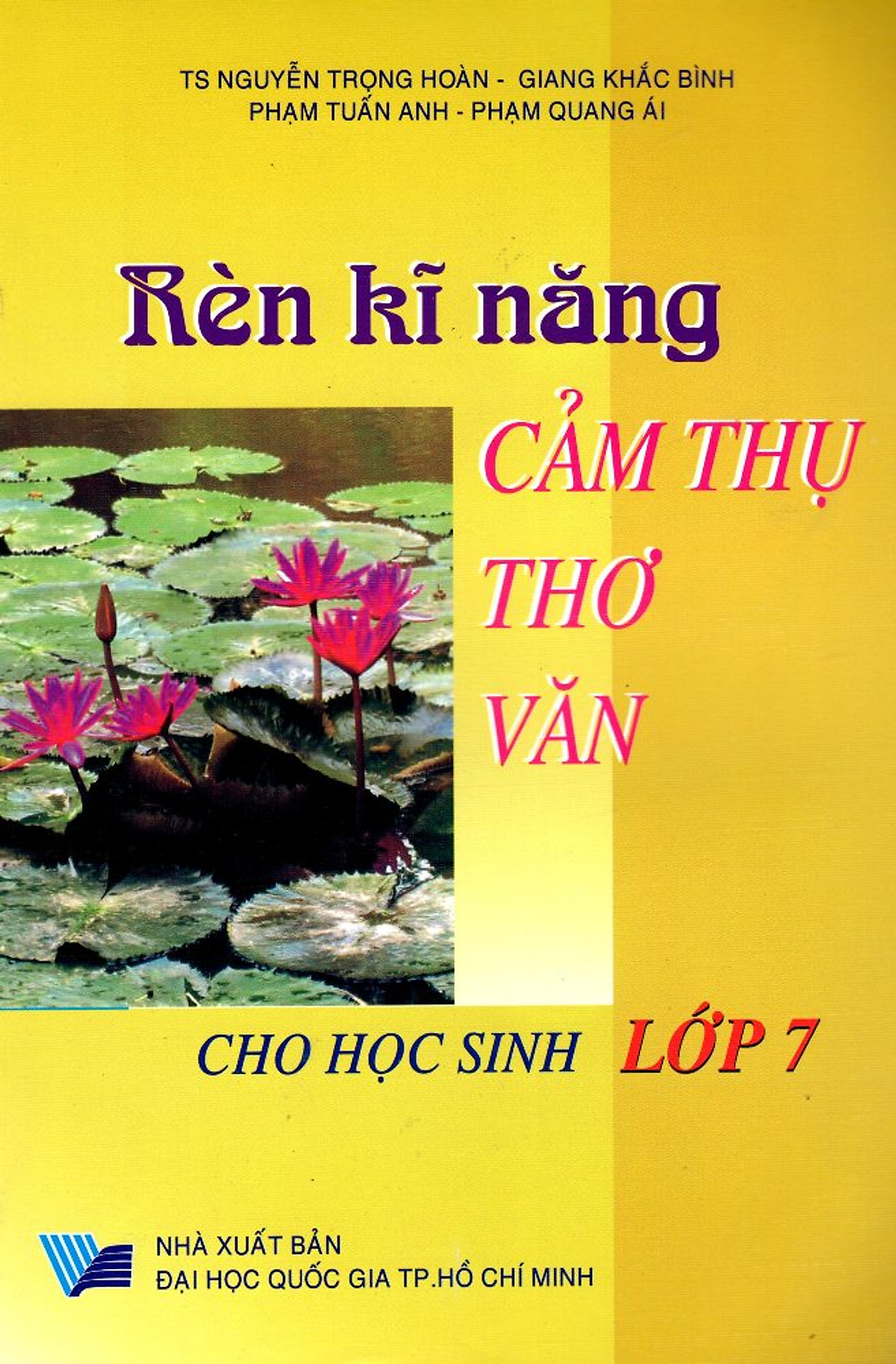 Rèn Kĩ Năng Cảm Thụ Thơ Văn Cho Học Sinh Lớp 7