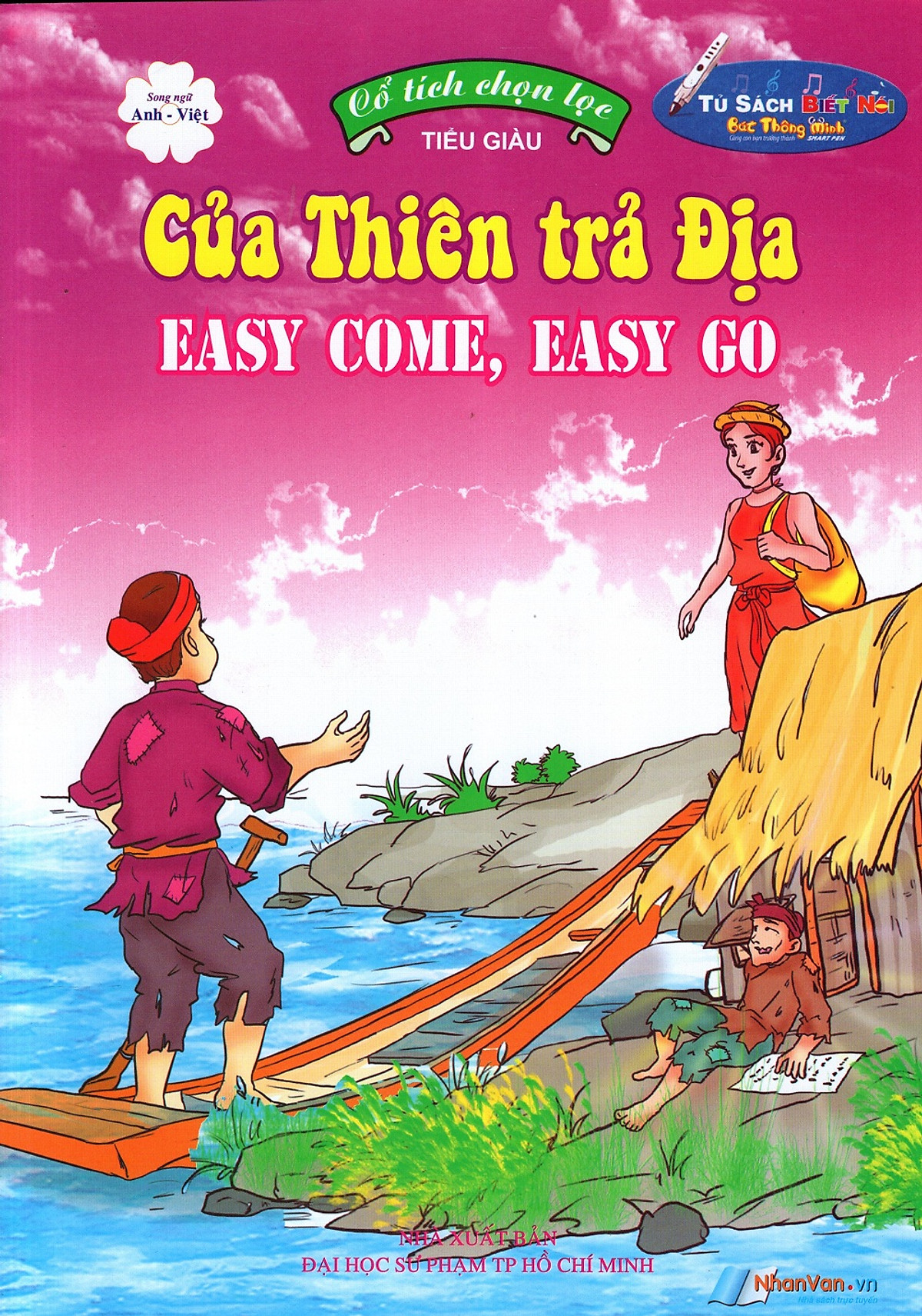 Cổ Tích Chọn Lọc: Của Thiên Trả Địa (Song Ngữ Anh - Việt)