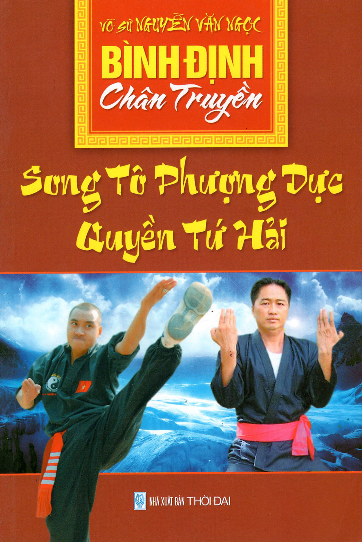 Bình Định Chân Truyền (Tập 2) - Song Tô Phượng Dực Quyền Tứ Hải