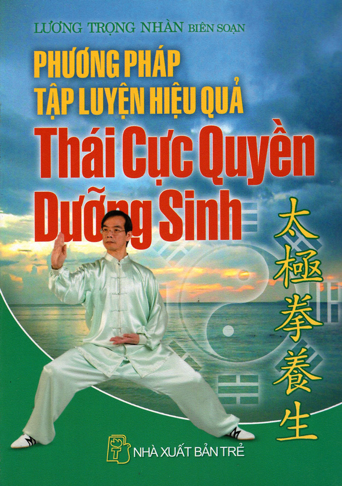 Phương Pháp Tập Luyện Hiệu Quả Thái Cực Quyền Dưỡng Sinh