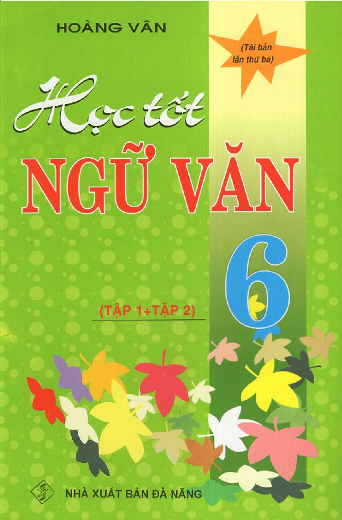 Học Tốt Ngữ Văn 6