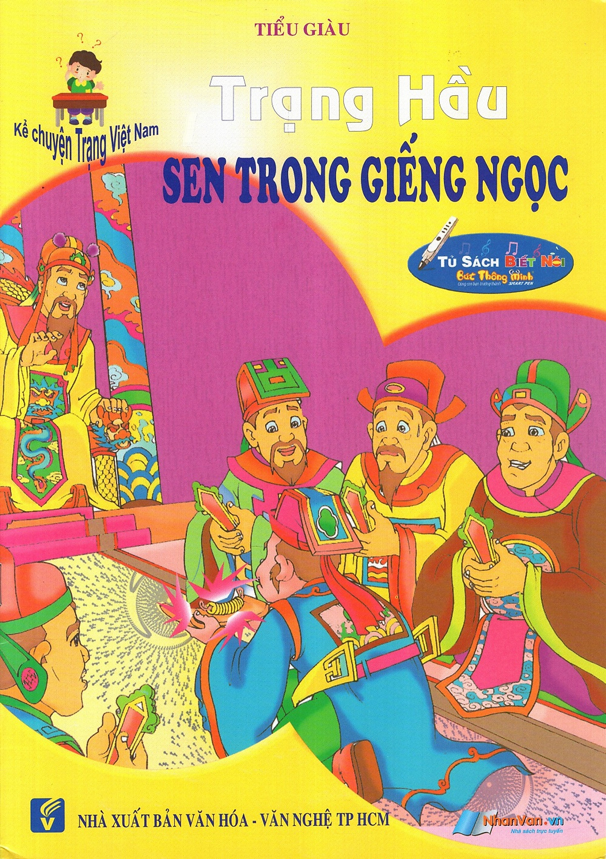 Kể Chuyện Trạng Việt Nam: Trạng Hầu - Sen Trong Giếng Ngọc