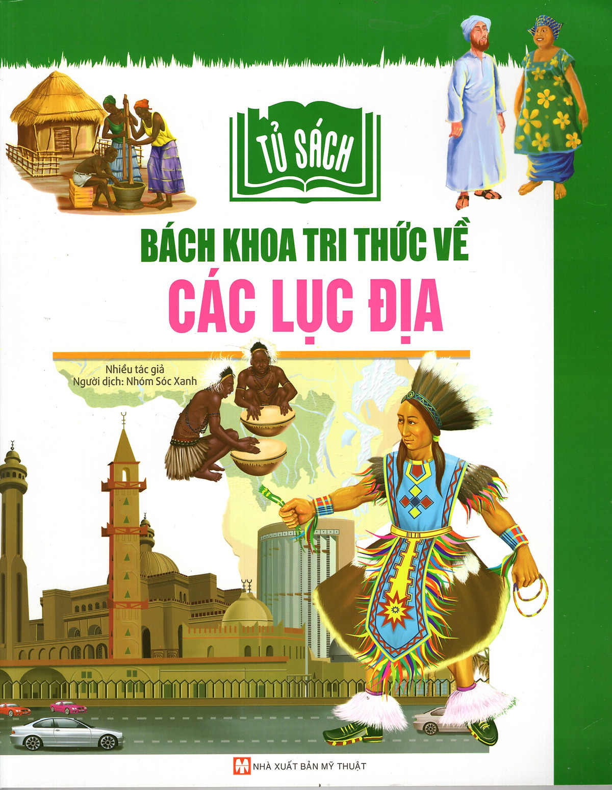 Tủ Sách Bách Khoa Tri Thức Về Các Lục Địa