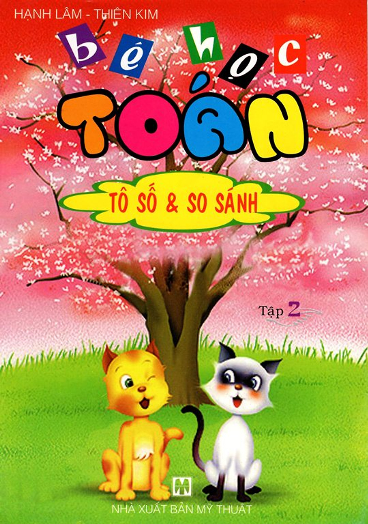 Bé Học Toán - Tô Số & So Sánh (Tập 2)