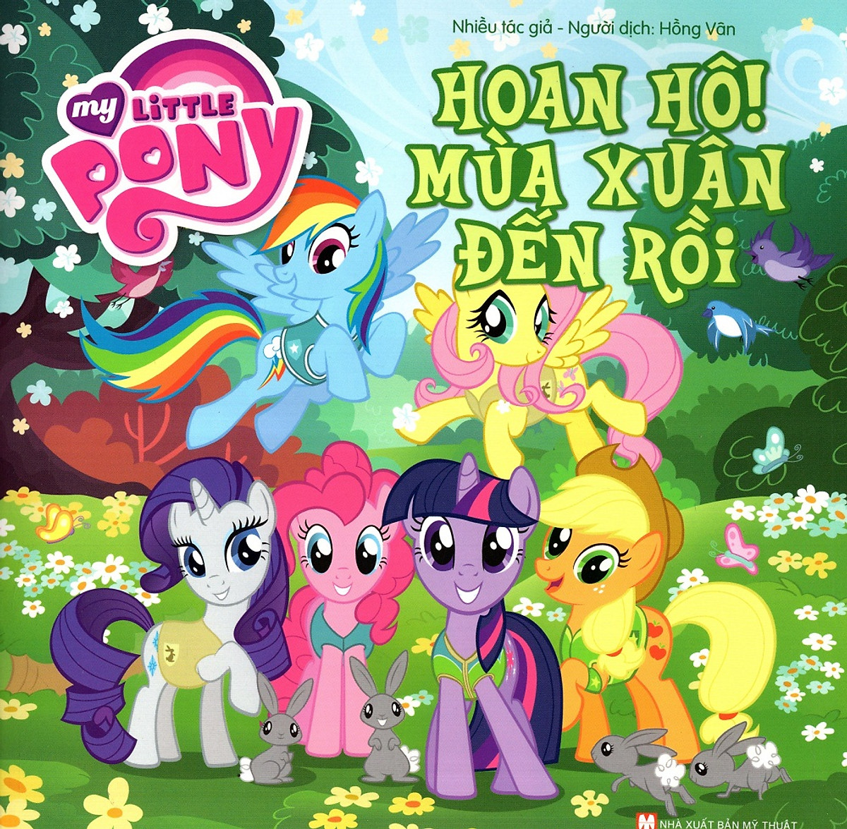 My Little Pony - Hoan Hô Mùa Xuân Đến Rồi