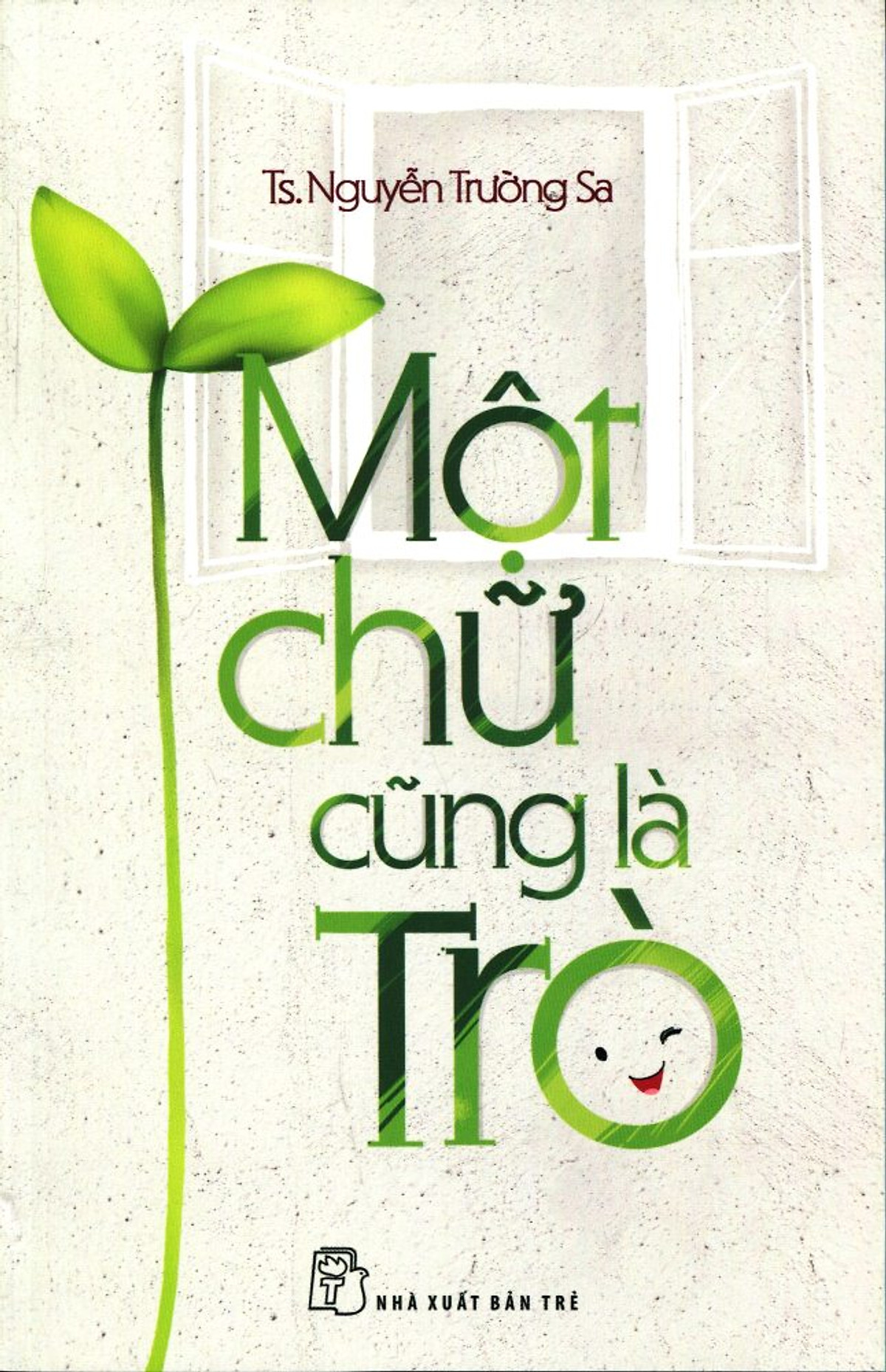 Một Chữ Cũng Là Trò