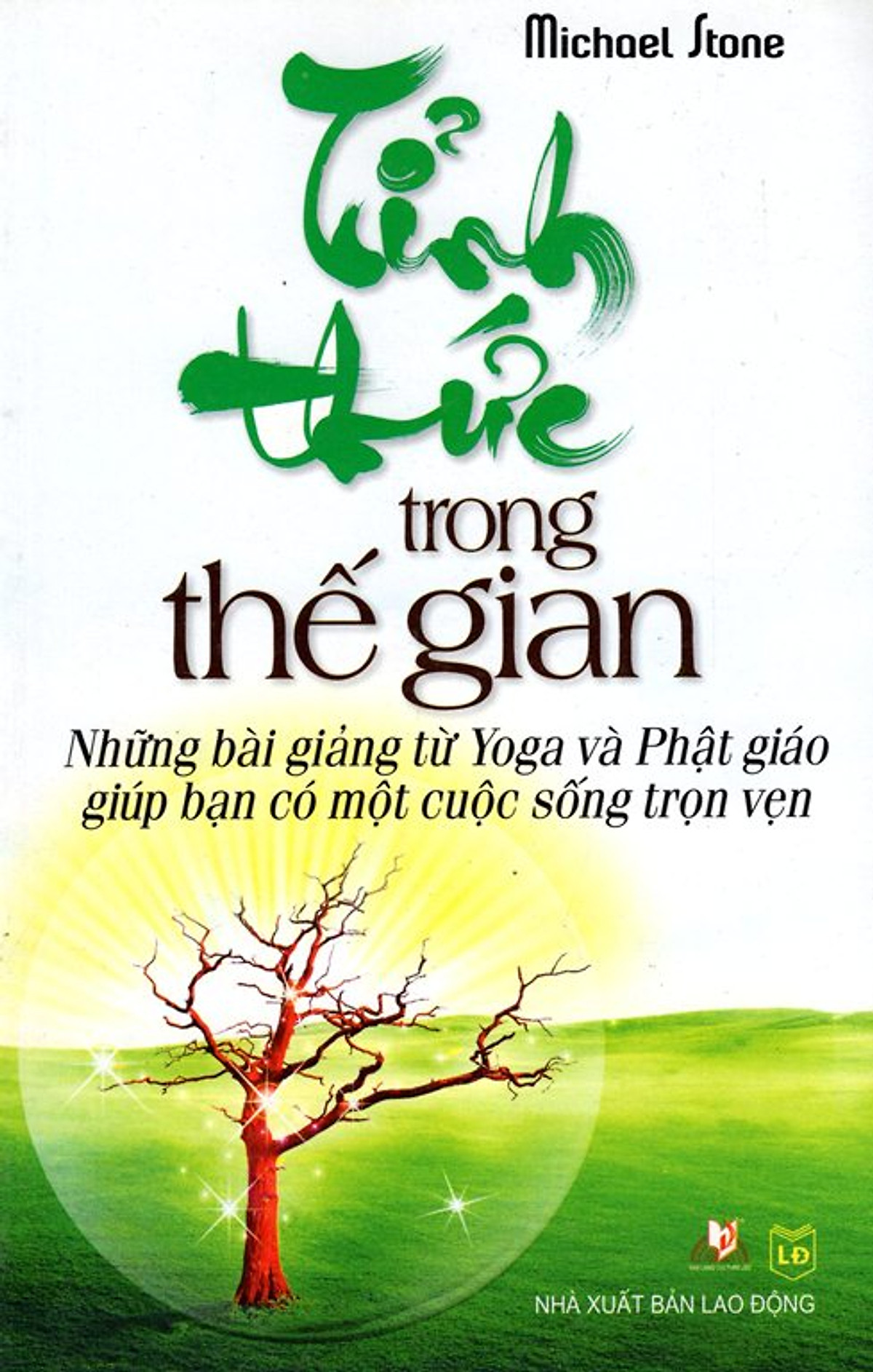 Thức Tỉnh Trong Thế Gian