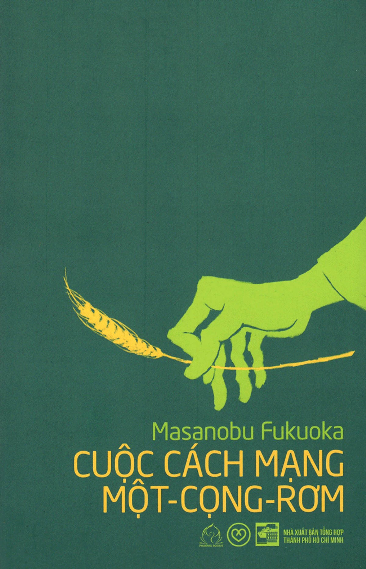 Sách Cuộc Cách Mạng Một - Cọng - Rơm