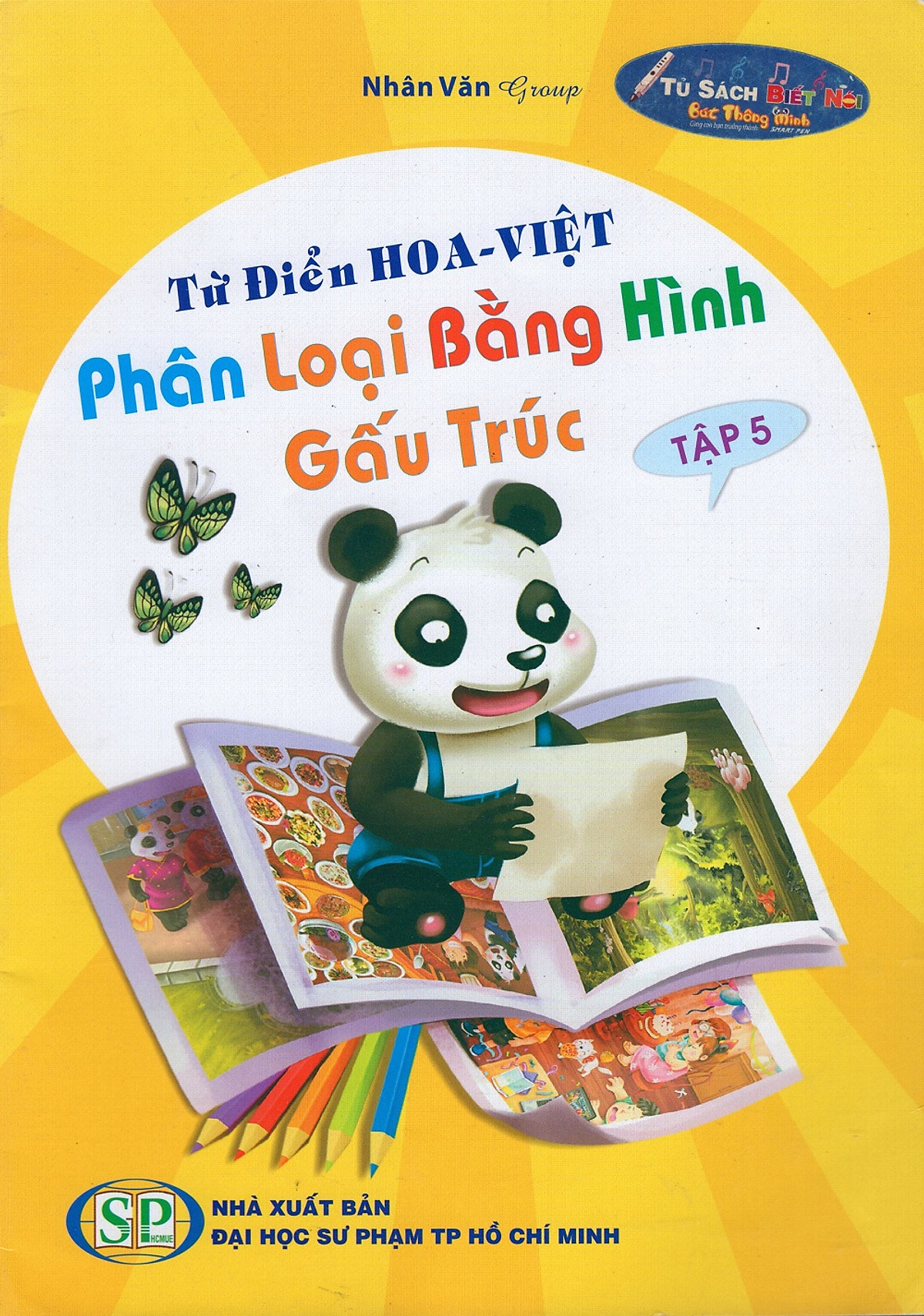 Từ Điển Hoa - Việt Phân Loại Bằng Hình Gấu Trúc (Tập 5)