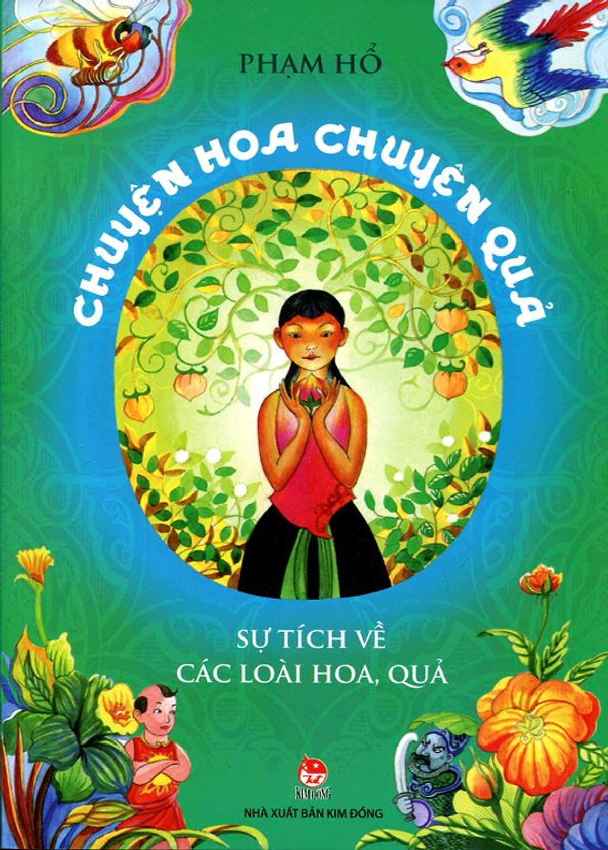 Chuyện Hoa Chuyện Quả (Tái Bản 2015)