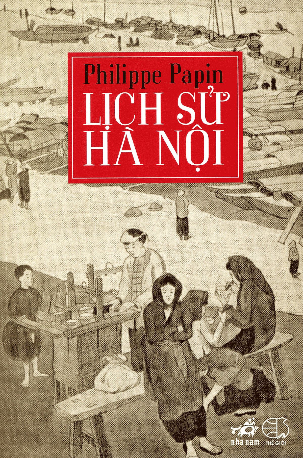 Sách Lịch Sử Hà Nội (Tái Bản 2014)