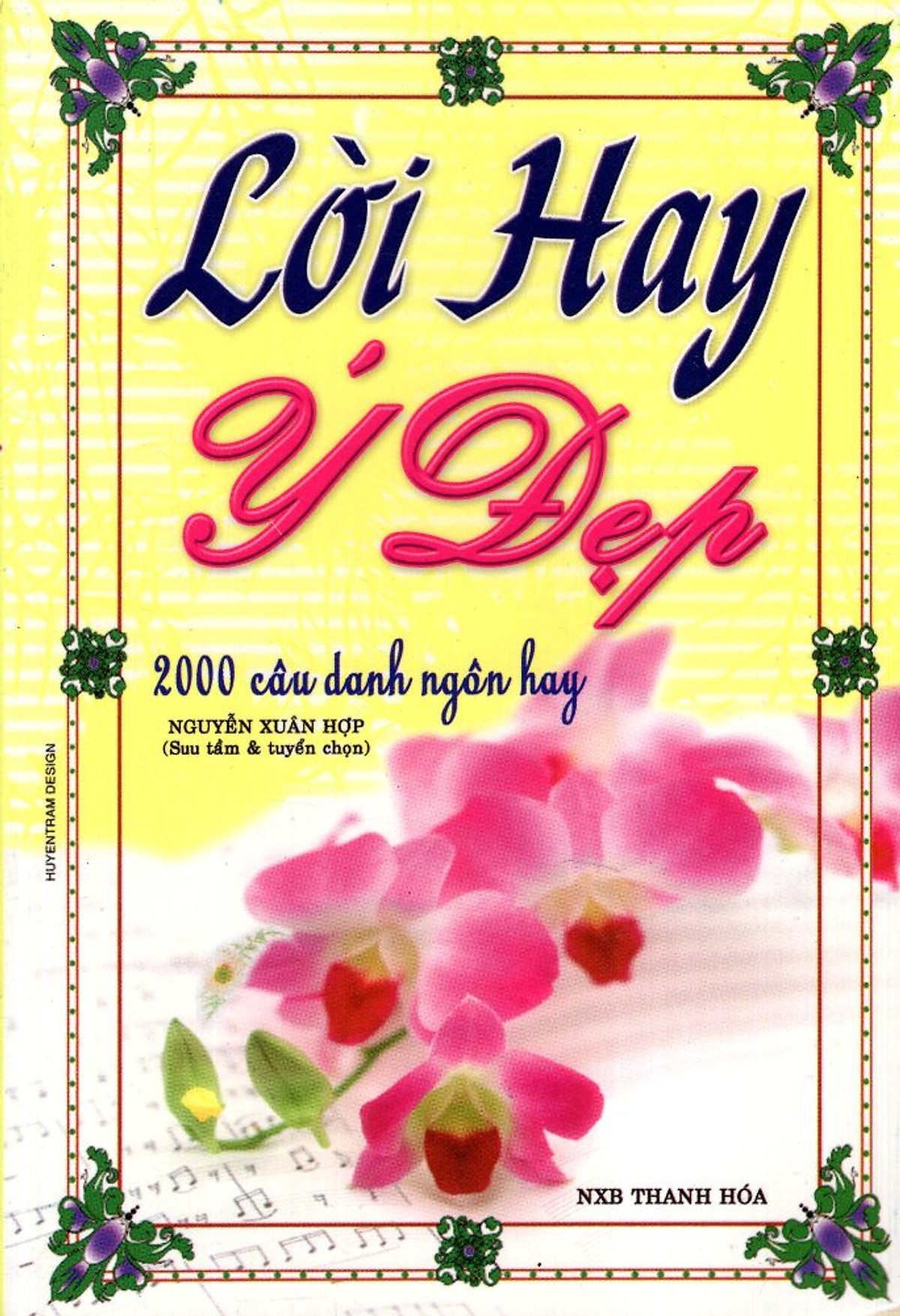 Lời Hay Ý Đẹp - 2000 Câu Danh Ngôn Hay