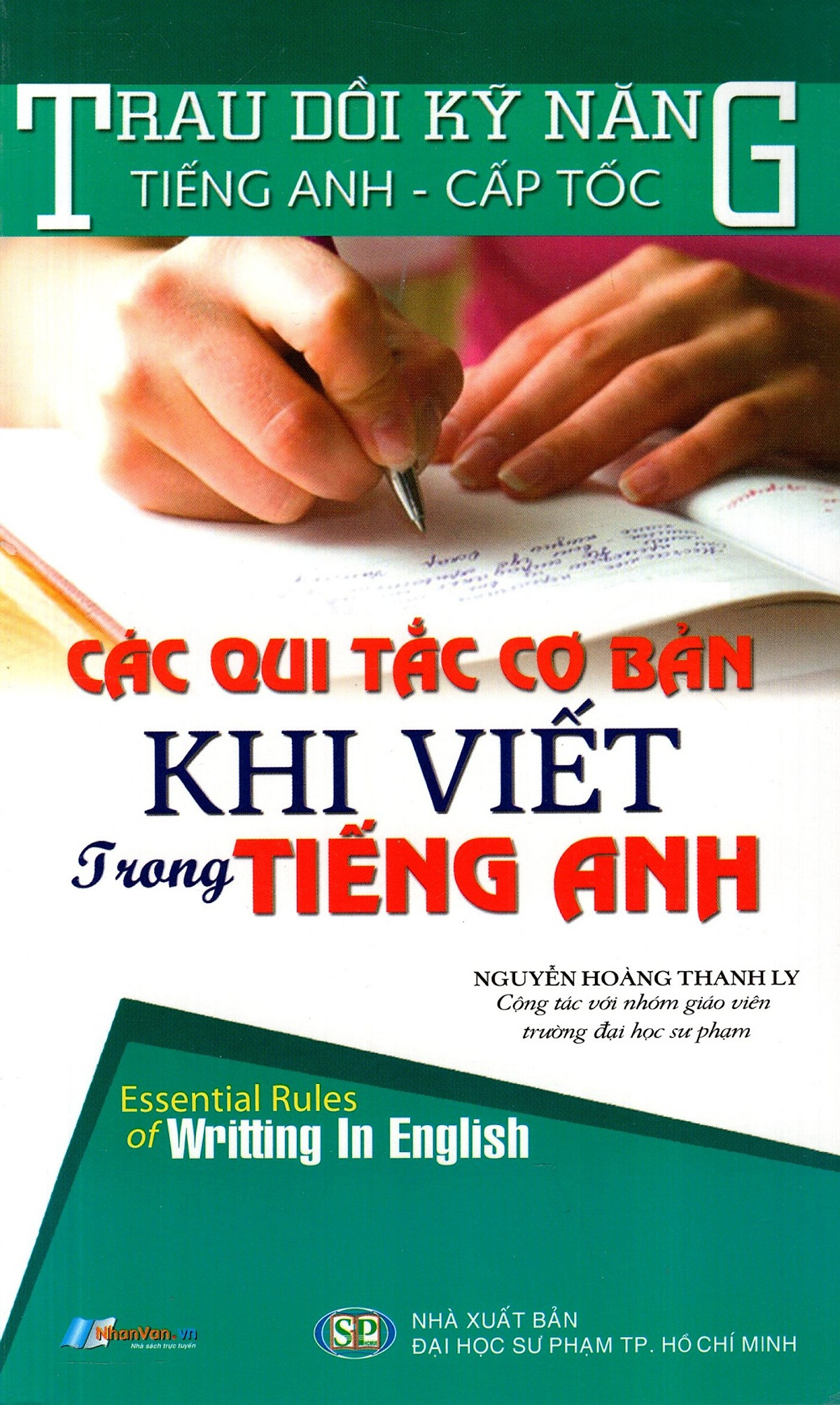 Các Qui Tắc Cơ Bản Khi Viết Trong Tiếng Anh