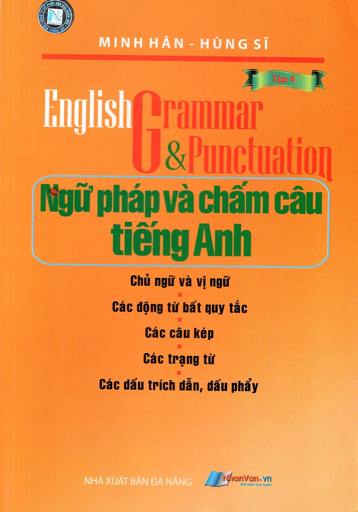 Ngữ Pháp Và Chấm Câu Tiếng Anh (Tập 4)