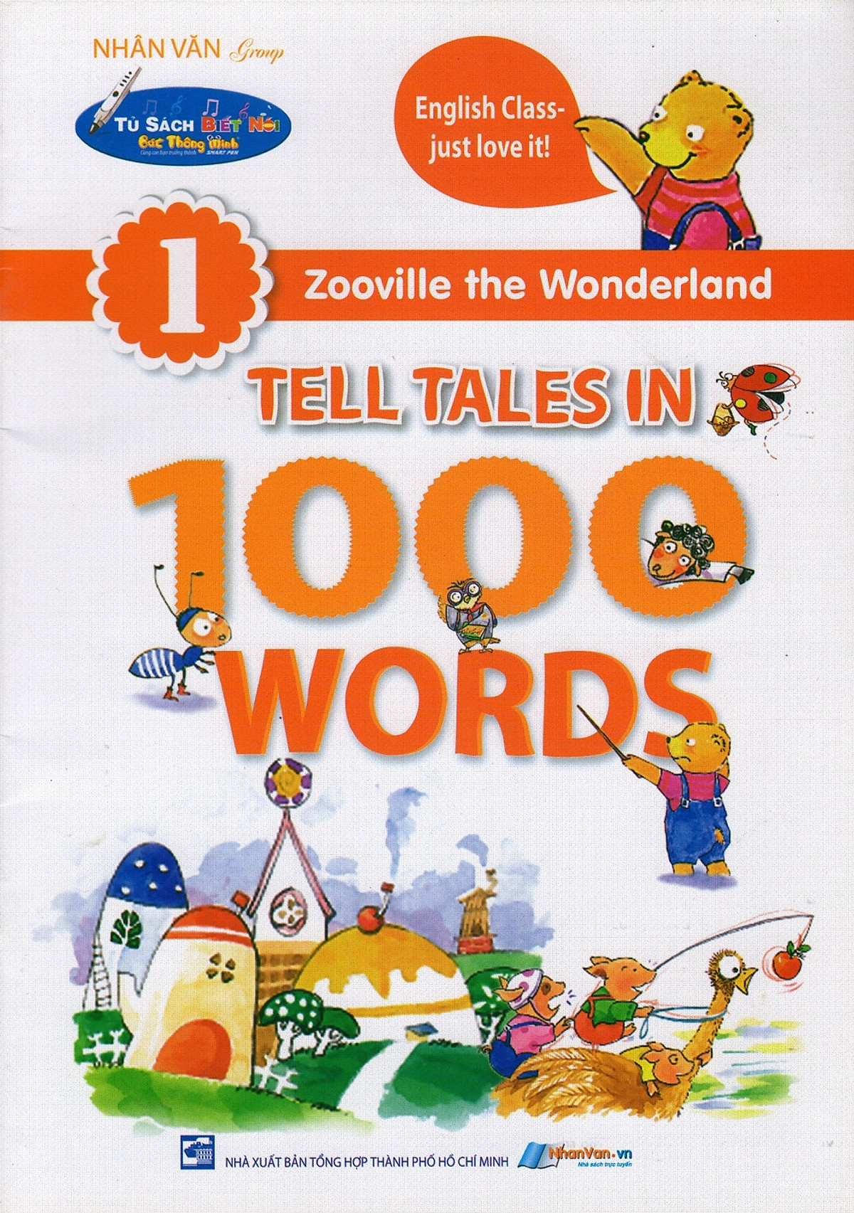 Zooville The Wonderland - Tell Tales In 1000 Words (Tập 1)