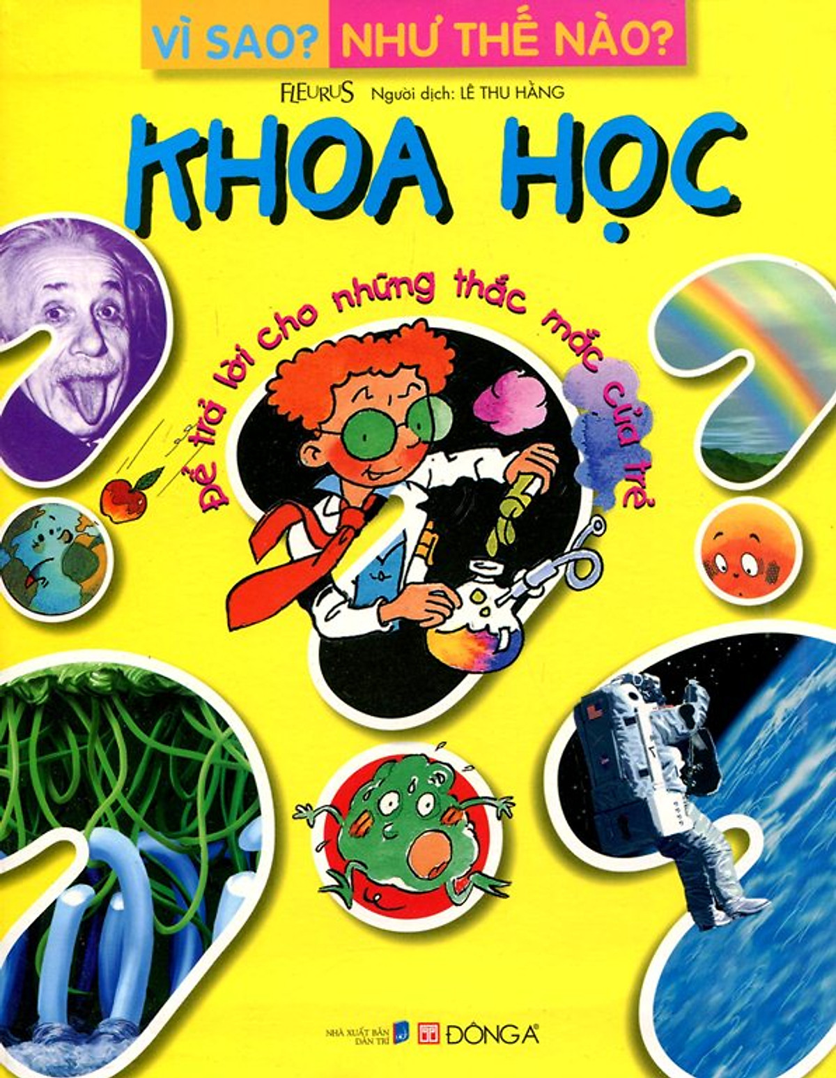 Vì Sao? Như Thế Nào? - Khoa Học