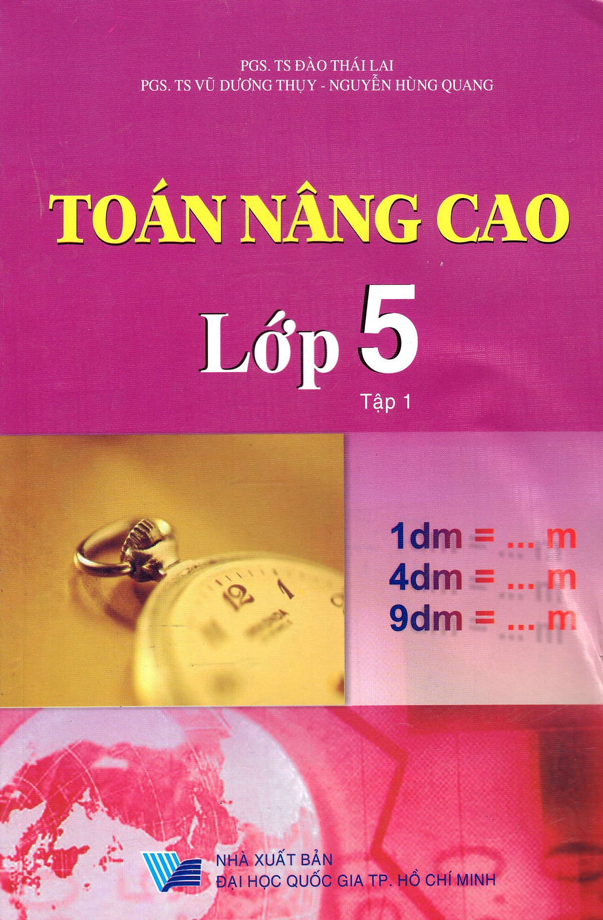 Toán Nâng Cao Lớp 5 (Tập 1)