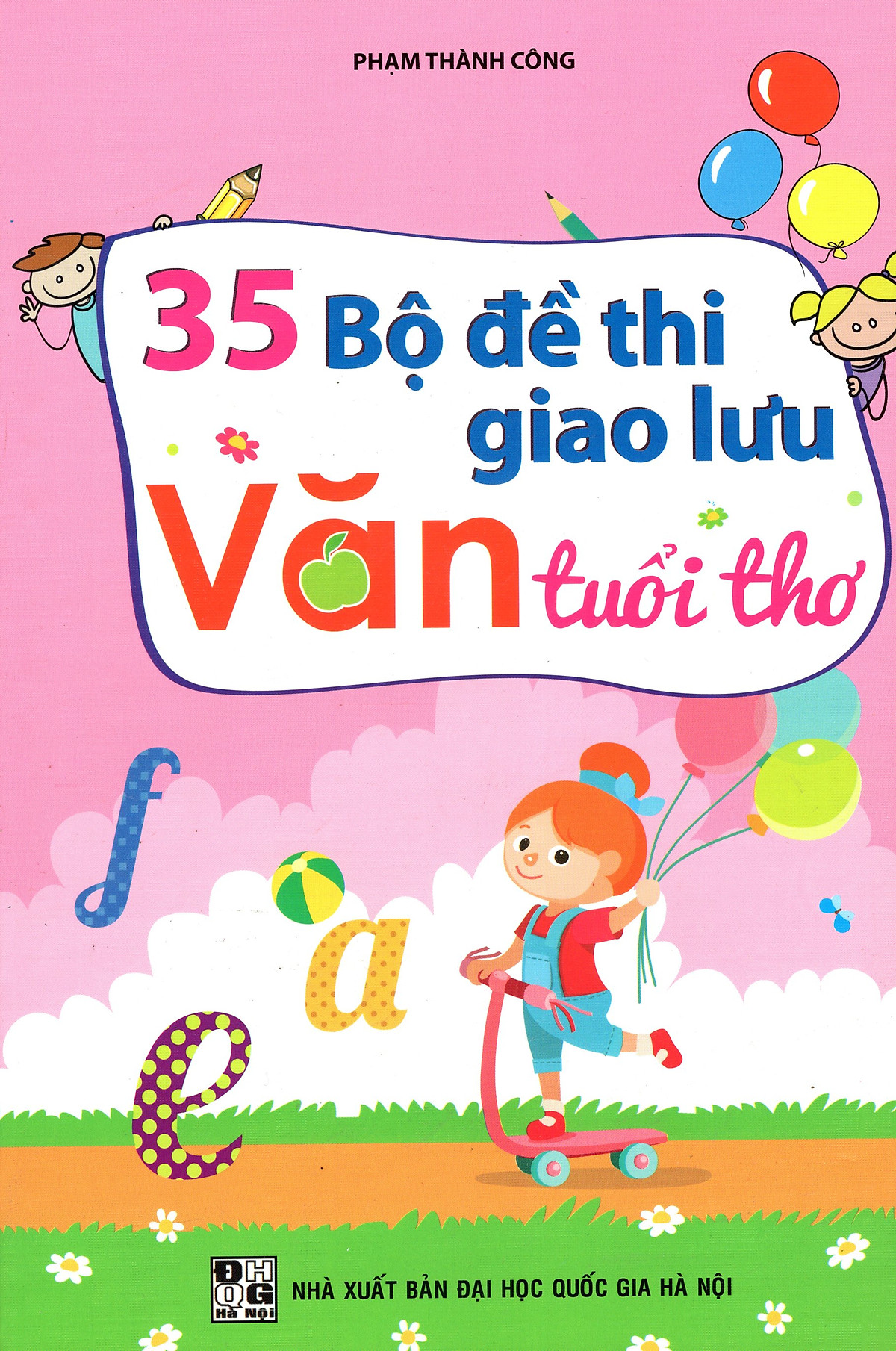 35 Bộ Đề Thi Giao Lưu Văn Tuổi Thơ