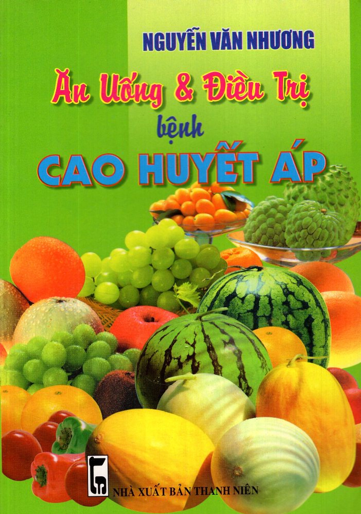 Ăn Uống & Điều Trị Bệnh Cao Huyết Áp