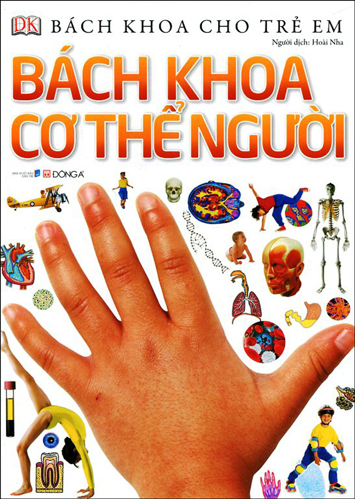 Bách Khoa Cho Trẻ Em - Bách Khoa Cơ Thể Người