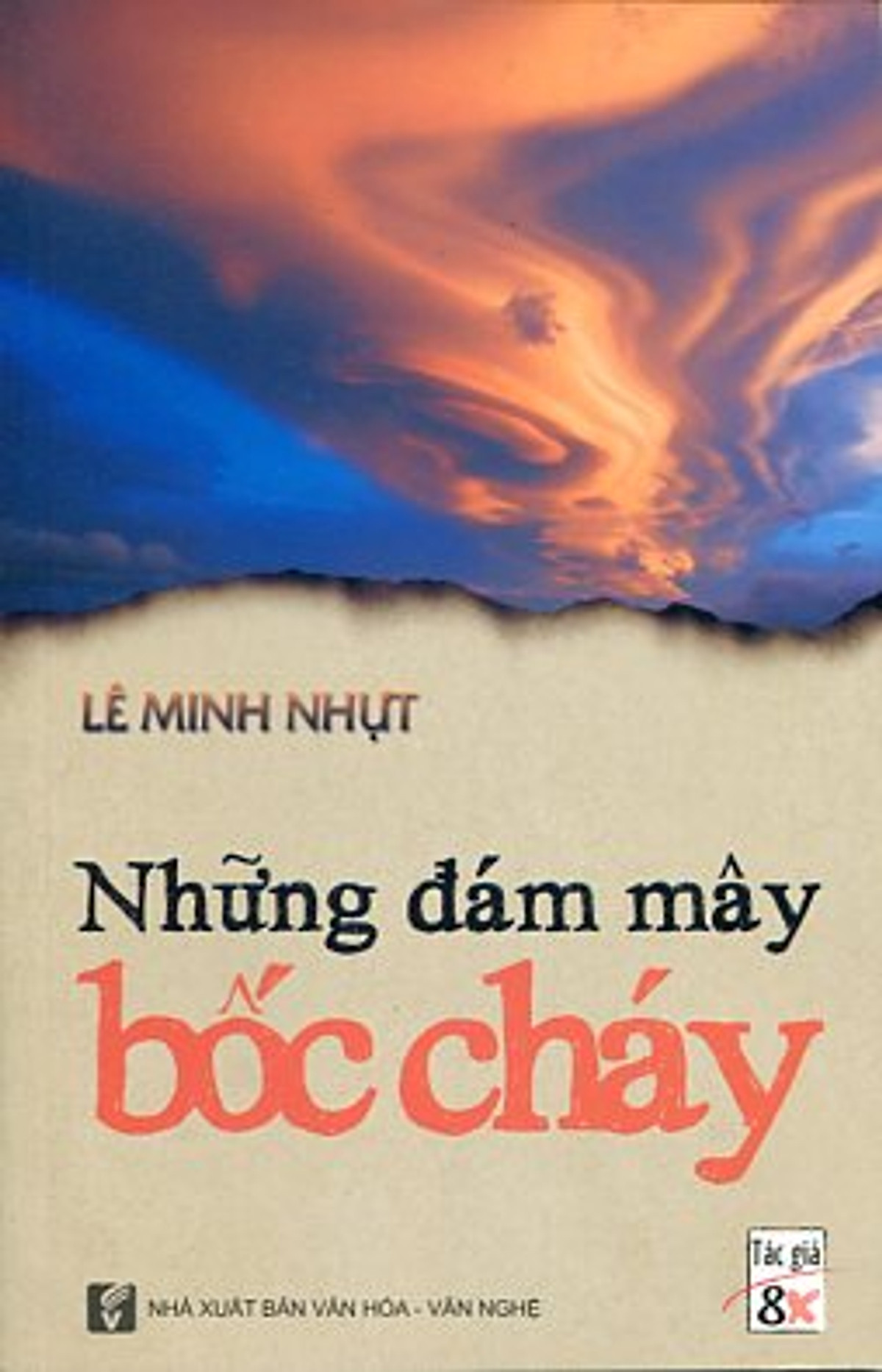 Những Đám Mây Bốc Cháy